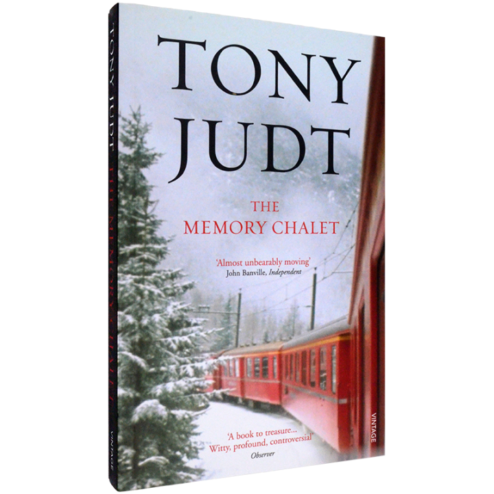 the-memory-chalet-tony-judt-memoirs-of-tony-judt