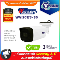 Watashi WVI20173-S5 CCTV 3.6mm HDCVI Max.30fps 1080P IR length 80m, Smart IR By Vnix Group