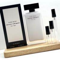 [น้ำหอมแท้แบ่งขาย/Decant] Narciso Rodriguez Pure Musc for Her EDP **รุ่นใหม่ 2020**