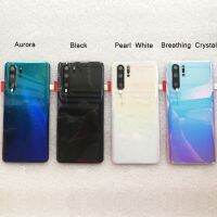 Huawei P30เครื่องมือ/P30 Pro อะไหล่ฝาหลังตัวถังประตูหลังฝาครอบแบตเตอร์รี่ในบ้านฟรี