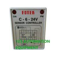 FOTEK C-6-24V ควบคุมสวิตช์เซ็นเซอร์110V 220V ของแท้ใหม่