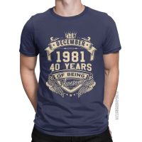 Unique Born In December 1981 40 Years Of Being Awesome T-Shirts For Men Round Neck T Shirt Classic Short Sleeve Tees 【Size S-4XL-5XL-6XL】