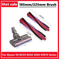 :{”》แท่งแท่งลูกกลิ้งแปรง185มม./225มม. สำหรับ Dyson V6 DC59 DC62 SV03 SV073อุปกรณ์เสริมชิ้นส่วนเครื่องดูดฝุ่นซีรี่ย์