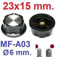 ลูกบิด MF-A03 Diameter 23x15 mm. bakelite knob copper core 6 mm. for rotary encoder potentiometer volume control ลูกบิดโวลุ่ม วอลลุ่ม