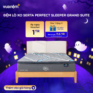 Nệm lò xo nhập khẩu Serta Perfect Sleeper Grand Suite 30cm