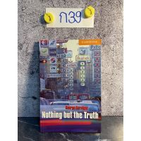 หนังสือ (มือสอง) ภาษาอังกฤษ หนังสืออ่านนอกเวลา ฝึกอ่านภาษาอังกฤษ Nothing But the Truth - George Kershaw