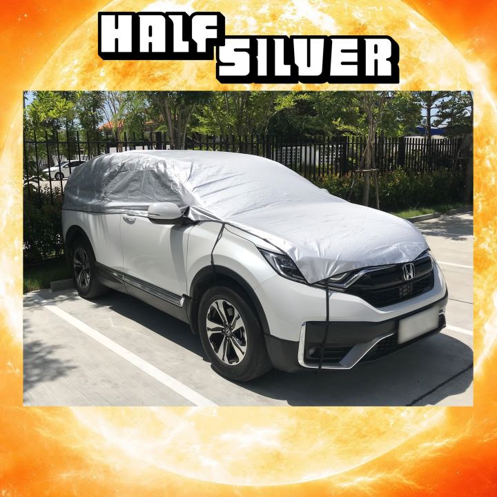 half-silver-ผ้าคลุมรถแบบครึ่งคัน-ใช้ได้กับรถทุกยี่ห้อ-กันน้ำกันแดดได้ดี-ของแท้100