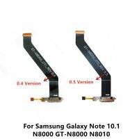 สําหรับ Samsung Galaxy Note 10.1 N8000 GT-N8000 N8010 USB Charging Flex Cable Dock Charge Jack ปลั๊กซ็อกเก็ตพอร์ตเชื่อมต่อริบบิ้น