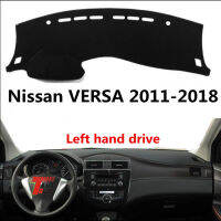 TAIJS แผงควบคุมรถปก Dash Mat สำหรับ Nissan VERSA 2011-2018มือซ้ายไดรฟ์อัตโนมัติลื่นสีอาทิตย์ Pad พรม