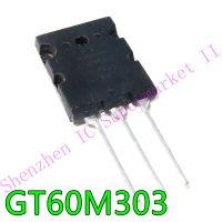 1pcs/lot GT60M303 60M303 TO-3PL ใหม่เดิมฉนวนประตูสองขั้วทรานซิสเตอร์ซิลิคอน N ช่อง IGBT