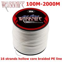 Warknife 16 Strands 100M - 2000M Hollow Core PE Braid Extreme Japan Braided Fishing Line 20LBs-500LBs Fishing Assist Line White Fishing Lines