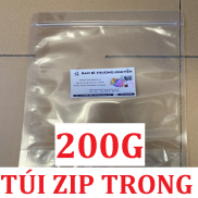200g Túi Zipper 2 Mặt Trong Suốt Như Hình, Túi Zip Dùng Đựng Bột