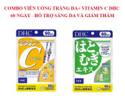 COMBO VIÊN UỐNG TRẮNG DA+ VITAMIN C DHC 60 NGÀY