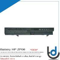 Battery HP ZP06 / แบตเตอรี่โน๊ตบุ๊ค รุ่น 4410S,4411S,4415S,4416S,HSTNN-XB90,513128-251(HSTNN-DB90) *รับประกันสินค้า 6 เดือน*