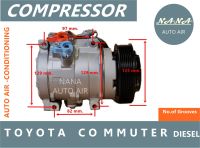 สินค้าคุณภาพ มือ1 COMPRESSOR คอมแอร์ TOYOTA COMMUTER DIESEL 10S17C คอมเพลสแซอร์แอร์รถยนต์ ส่งไว ส่งฟรี