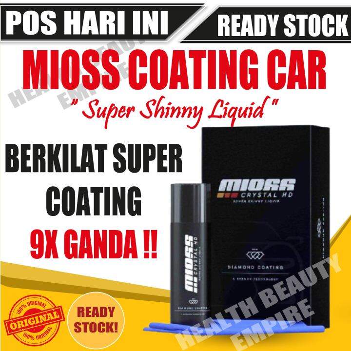 Mioss Coating Tips Kilatkan Kereta Crystal Coating Car Polish Wax