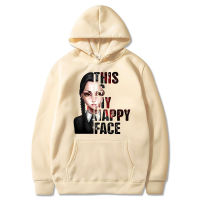 This Is My Happy Face Wednesday Addams Hoodie Men Harajuku Funny Graphic Hoodies Autumn Winter Vintage Hooded Sweatshirts Size XS-4XL