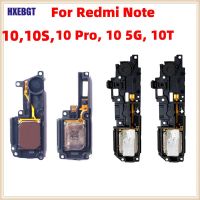 สําหรับ Xiaomi Redmi Note 10 10 Pro 10T หมายเหตุ 10 5G ลําโพง Buzzer Ringer Flex Cable ลําโพงดังชิ้นส่วนซ่อมโทรศัพท์มือถือ