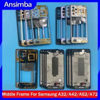 Ansimba กรอบกลางสำหรับ Samsung Galaxy A32 4G 5G A325 A326 A42 A426 A52 4G A525 A72 4G A725โครงหุ้มแชสซีรถบังคับของเล่นศูนย์กรอบโทรศัพท์เดิม