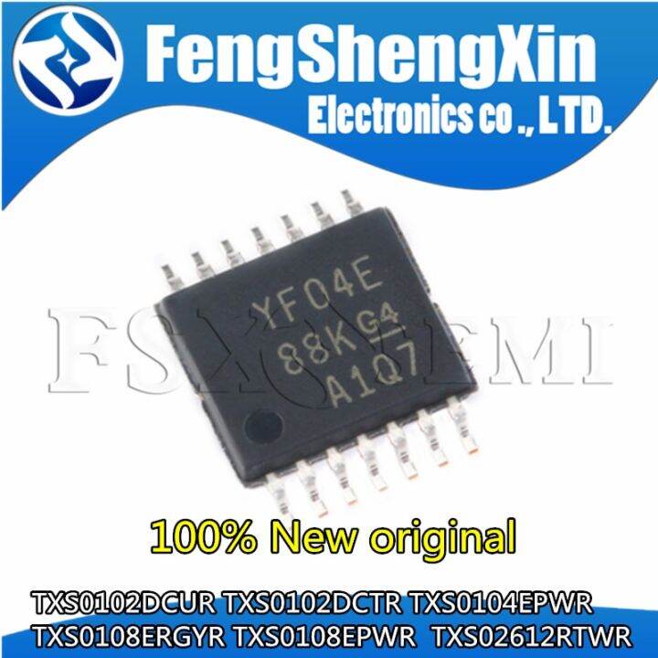 10pcs TXS0102DCUR FENZ VSSOP8 TXS0102DCTR NFE MSOP8 TXS0104EPWR YF04E TSSOP14  TXS0108ERGYR TXS0108EPWR YF08E TXS02612RTWR YJ612