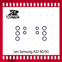 สำหรับ Samsung A32 4G / 5G อะไหล่เลนกล้อง กระจกเลนส์กล้อง กระจกกล้องหลัง Camera Lens (ได้1ชิ้นค่ะ) อะไหล่มือถือ คุณภาพดี CT Shop