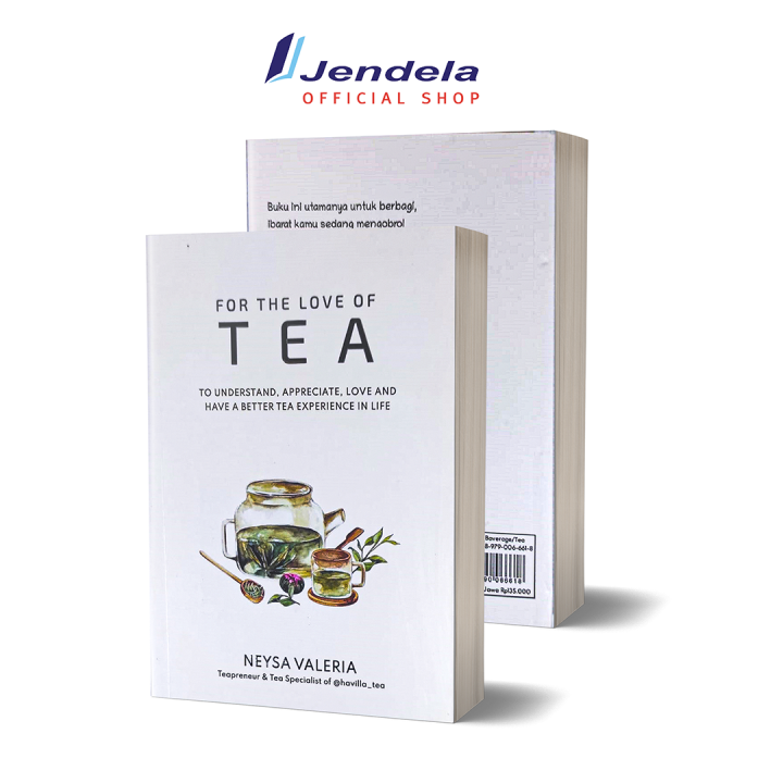 Buku For The Love of Tea Neysa Valeria Lazada Indonesia