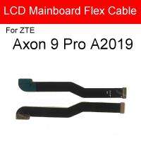 【☄New Arrival☄】 nang20403736363 สายพานเมนบอร์ดจอ Lcd สำหรับ Zte Axon 9 Pro A2019 9pro A2019g Axon9pro แผงเมนบอร์ดหลักซ่อมเฟล็กซ์ริบบอน