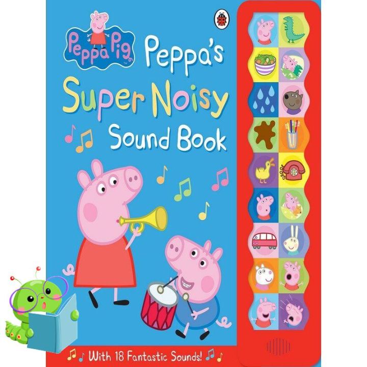 Add Me to Card ! หนังสือภาษาอังกฤษ PEPPA PIG: PEPPAS SUPER NOISY SOUND BOOK
