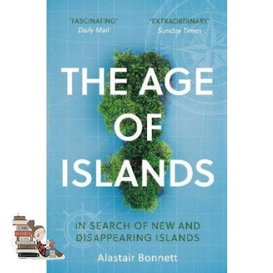 HOT DEALS AGE OF ISLANDS, THE: IN SEARCH OF NEW AND DISAPPEARING ISLANDS