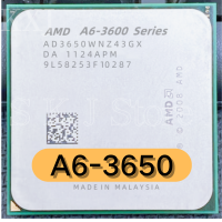 AMD A6-Series A6-3650 A6 3650 2.6 GHz Quad-Core CPU โปรเซสเซอร์ AD3650WNZ43GX ซ็อกเก็ต FM1 A63650 AD3650 AD 3650 AD-3650