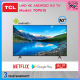 TCL LED 4K UHD ANDROID TV ทีวี ขนาด 70 นิ้ว รุ่น 70P615