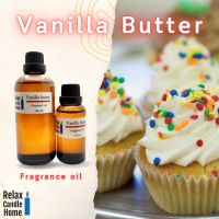 หัวน้ำหอมเกรดพรีเมียม กลิ่นวนิลาบัตเตอร์ Vanilla butter Fragrance oil สำหรับเทียนเเละเครื่องหอม 30ml/100ml