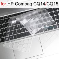 Keyboard Cover for HP Compaq CQ14 Compaq CQ15 A002TX A103TX A102TX Silicone Notebook Laptop Skin Film Case Accessories 14 15