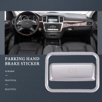 ☢ Car Parking Hand Brake Sticker P Button Brake Switch Frame Cover Trim for Benz ML350 GL450 AMG W166 W176 W246 X156