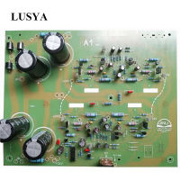 Lusya Class A 15W * 2สเตอริโอเครื่องขยายเสียง HIFI British Music Fax A1straight แกะสลัก PCB Amplificador T0671เสียง