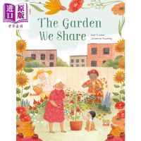 Swaney Julianna our garden the garden we share English original imported Book Childrens Picture Book Gardening family story picture book 4-8 years old[Zhongshang original]