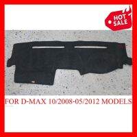 พรมปูคอนโซลหน้ารถ อีซูซุ ดีแมกซ์ (เก่า) ปี 2008-2012 Isuzu D-Max Dash Mat Cover พรมหน้ารถ พรมกันรอย พรมปูแผงหน้าปัด ราคาถูก ราคาส่ง ราคาโรงงาน มี บริการเก็บเงินปลายทาง