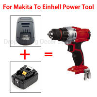 : "{ MT18EIN แบตเตอรี่อะแดปเตอร์แปลงสำหรับ Makita 18V Li-Ion แบตเตอรี่ Einhell เครื่องมือไฟฟ้าใช้ BL1830 BL1850 BL1860