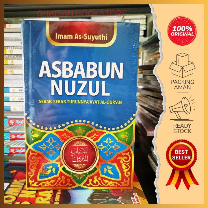 Buku Religi - Asbabun Nuzul Sebab-sebab Turunnya Ayat Al-Quran | Lazada ...