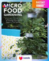 (New) หนังสืออังกฤษนำเข้า Micro Food Gardening : Project Plans and Plants for Growing Fruits and Veggies in Tiny Spaces [Paperback]