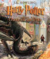 หนังสืออังกฤษใหม่ Harry Potter and the Goblet of Fire: the Illustrated Edition (Harry Potter, Book 4) : Volume 4 (Harry Potter) [Hardcover]