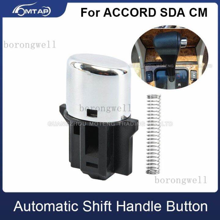 MTAP Gear knob push button For HONDA ACCORD SDA 20032005 CM Automatic