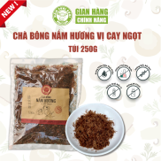 Chà Bông Nấm Hương Chay Vị Cay Ngọt Túi 250g - Nấm Tươi Cười