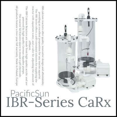 IBR - Series / Calcium Reactor / แคลเซียม รีแอคเตอร์ / Pacific Sun