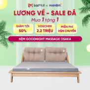 Nệm ngủ Massage Nhật Bản Goodnight Osaka 2mx2m2x9cm chất liệu foam mềm mại