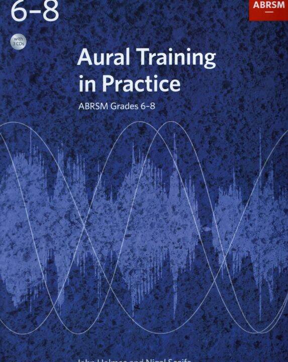 Aural Training In Practice Abrsm Grades 68 With 3 Cds Lazada