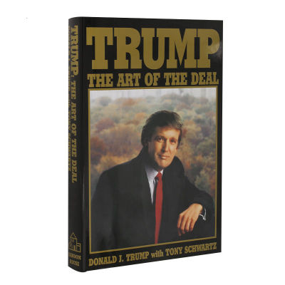 ศิลปะแห่งข้อตกลงเดิมTrump: ศิลปะแห่งหนังสือข้อตกลงชีวประวัติของTrump Donald J. ทรัมป์ปกแข็ง