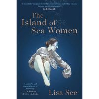 Woo Wow ! &amp;gt;&amp;gt;&amp;gt; หนังสือภาษาอังกฤษ THE ISLAND OF SEA WOMEN (201 POCHE) by Lisa See พร้อมส่ง