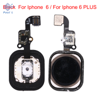 【Paul L】 ปุ่มเปลี่ยน Home สำหรับ iPhone 5C 6S PLUS พร้อม FLEX CABLE Touch ID SENSOR