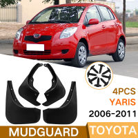 Toyota Yaris YARIS 2006-2011บังโคลนโคลนพอกผิวรถยนต์ข้ามพรมแดนเพื่อการค้าต่างประเทศ